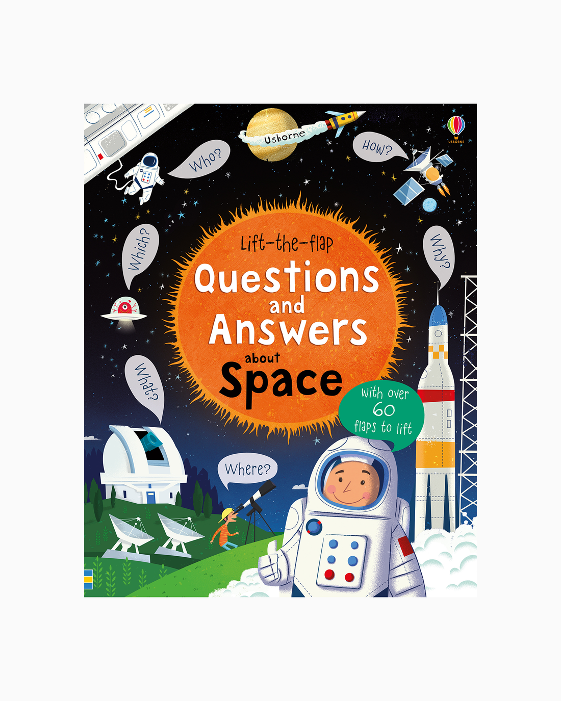Usborne Book Usborne's Lift-the-flap Questions and Answers about Space