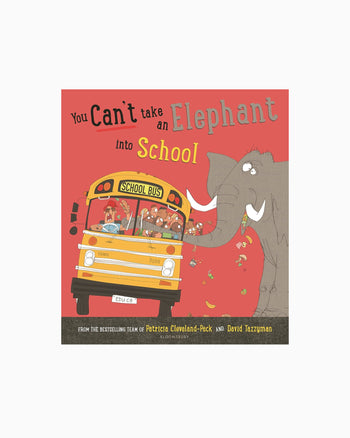 Patricia Cleveland-Peck Book You Can't Take An Elephant into School