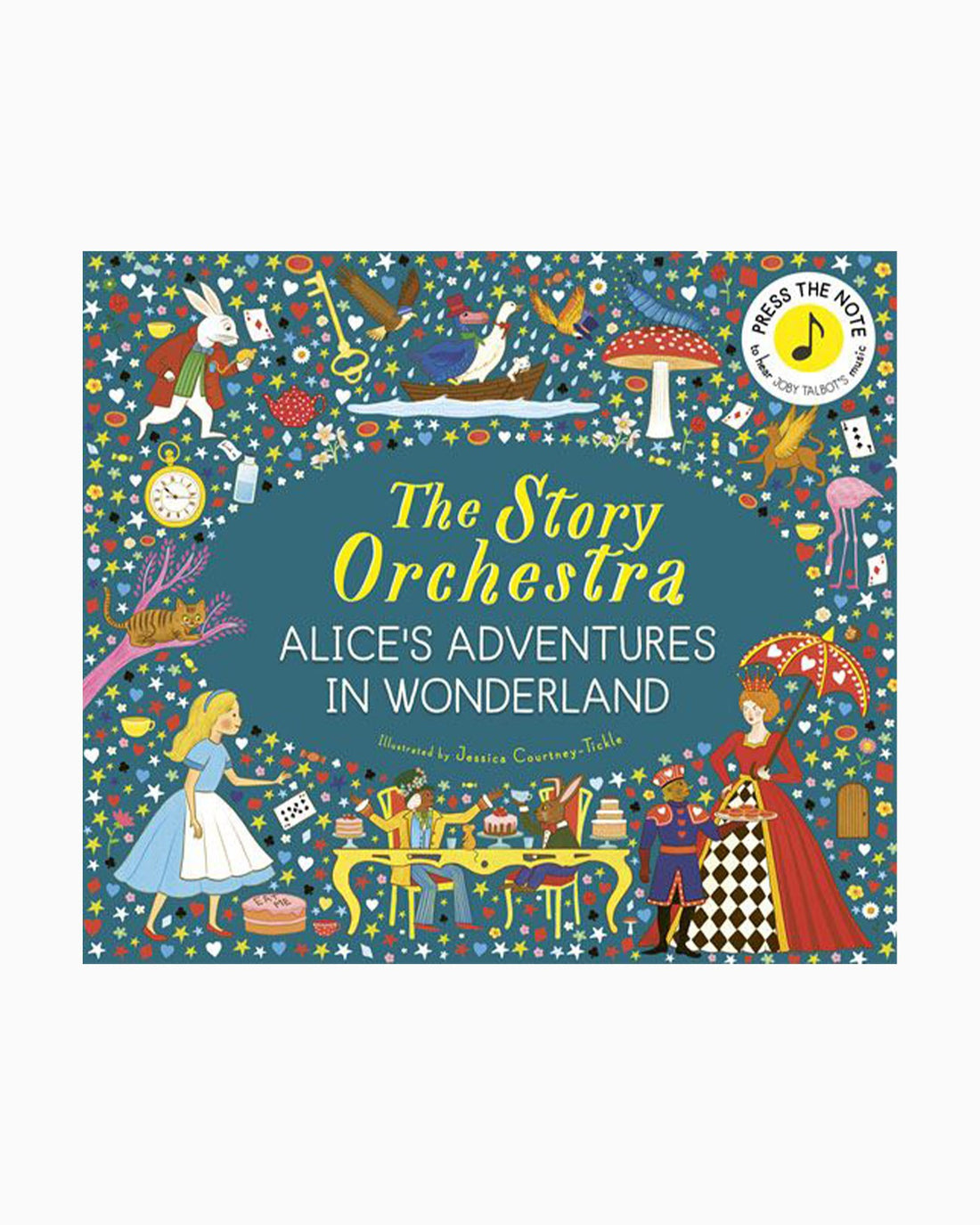Jessica Courtney-Tickle Book The Story Orchestra: Alice's Adventure in Wonderland
