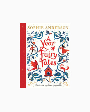 Sophie Anderson Book A Year of Fairy Tales Book