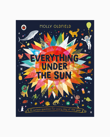 Molly Oldfield Book Everything Under the Sun