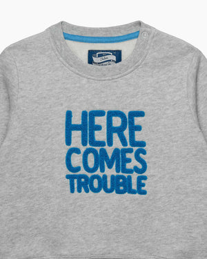 Chelsea Clothing Company Sweatshirt Baby Here Comes Trouble Sweatshirt in Grey Marl