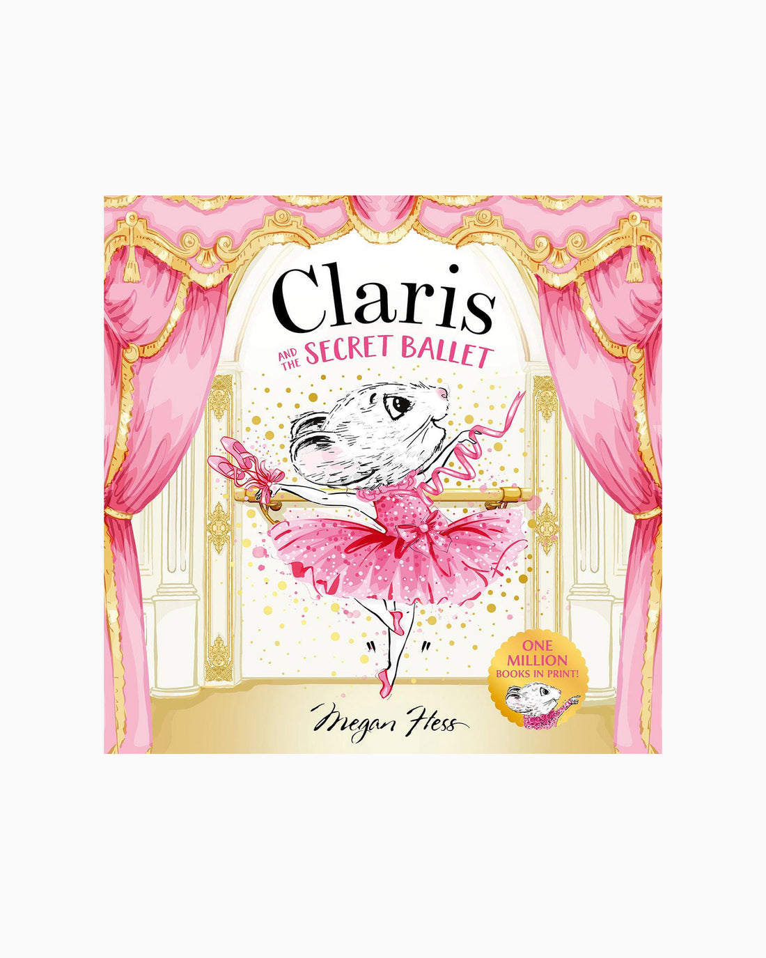 Megan Hess Book Claris and The Secret Ballet