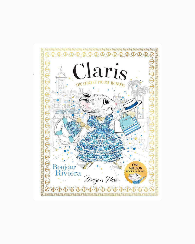 Megan Hess Book Claris: Bonjour Riviera