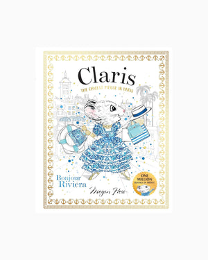 Megan Hess Book Claris: Bonjour Riviera