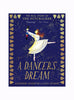 Katherine Woodfine Book A Dancer's Dream: The Real Story of the Nutcracker Book