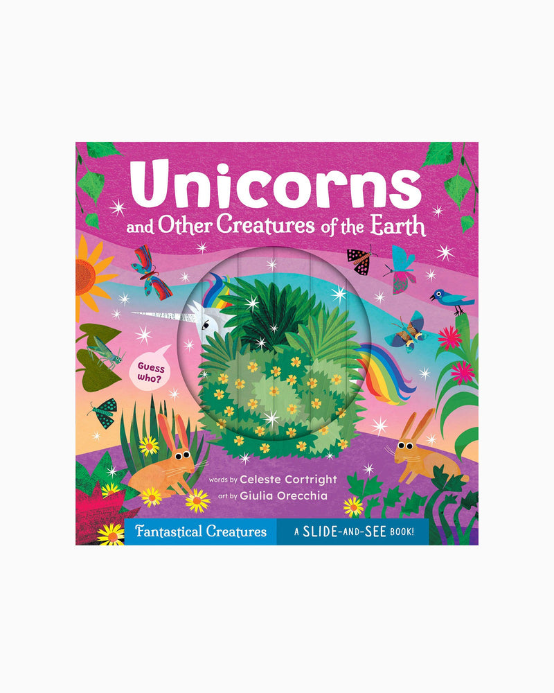 Celeste Cortright Book Unicorns and Other Creatures of the Earth