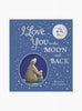 Amelia Hepworth Book I Love You to the Moon and Back Gift