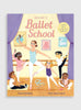 Ashley Bouder Book Welcome to Ballet School Book