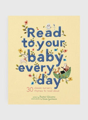 Frances Lincoln Book Read to your Baby Everyday Hardback Book