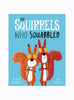 Rachel Bright Book The Squirrels that Squabbled Board Book