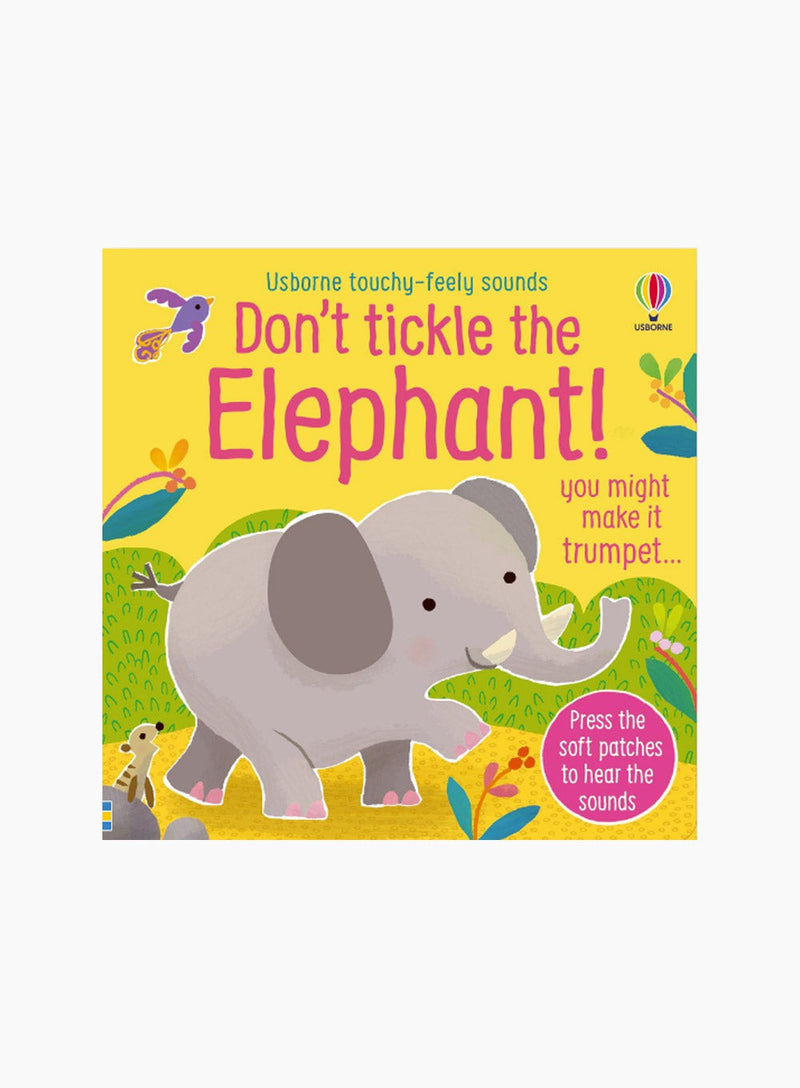 Usborne Book Don't Tickle the Elephant Board Book