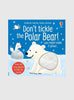 Usborne Book Don't Tickle The Polar Bear Board Book
