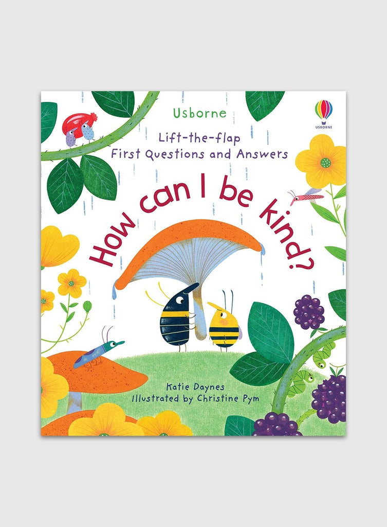Usborne Book How Can I Be Kind? Lift-the-Flap Book - Trotters Childrenswear